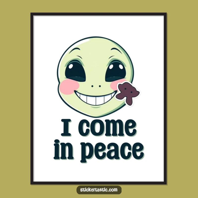 Funny Alien Grinning Poster: Hilarious Sticker Face Wall Art - Galactic Decor!