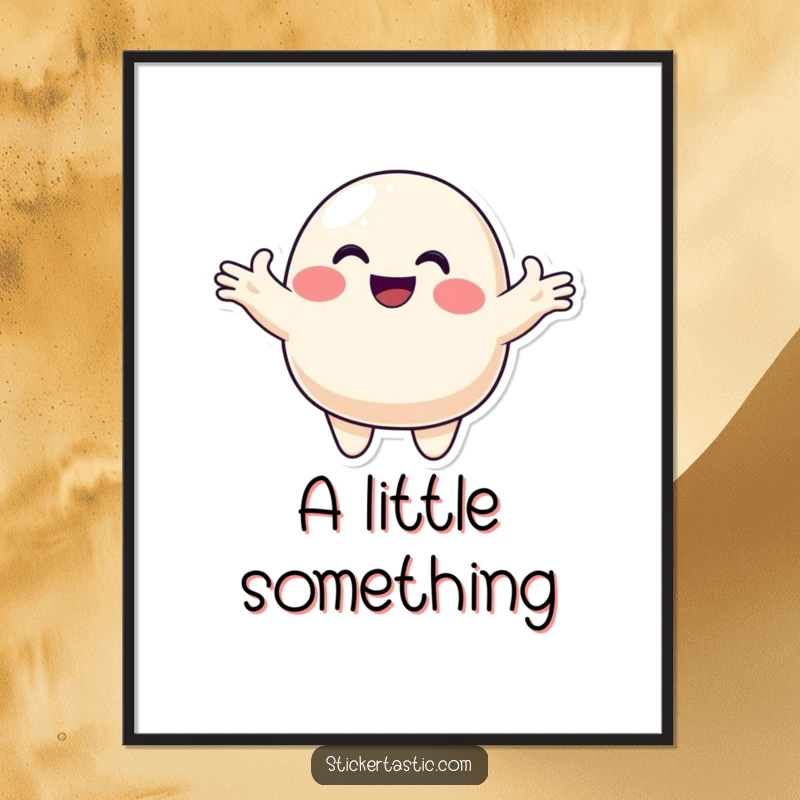 Funny blob poster showing a smiling character offering a colorful sticker, creating a heartwarming and cheerful piece of wall art about generosity.