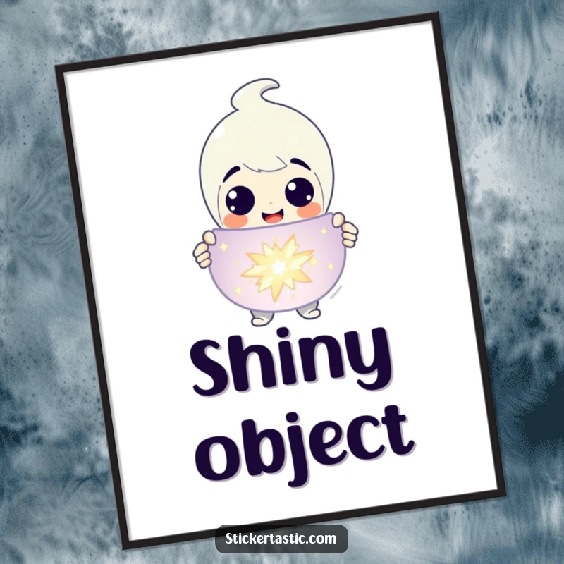 Funny Poster: A grinning character proudly holding up a huge, sparkling sticker. Great funny gift for celebratory spaces.