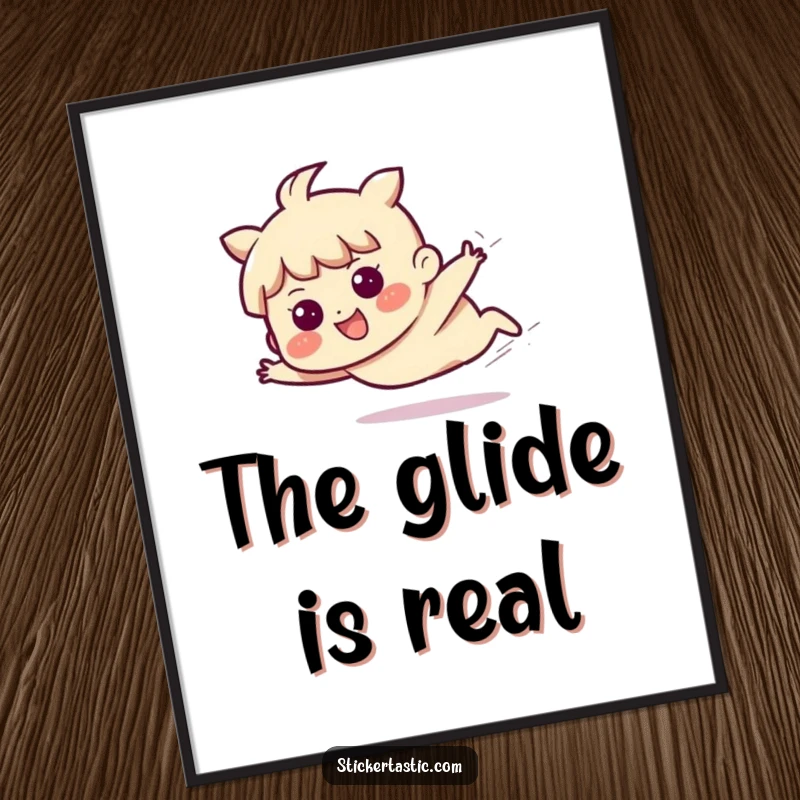 Funny poster featuring a character mid-slide with a joyful, determined expression, capturing a moment of purposeful action.