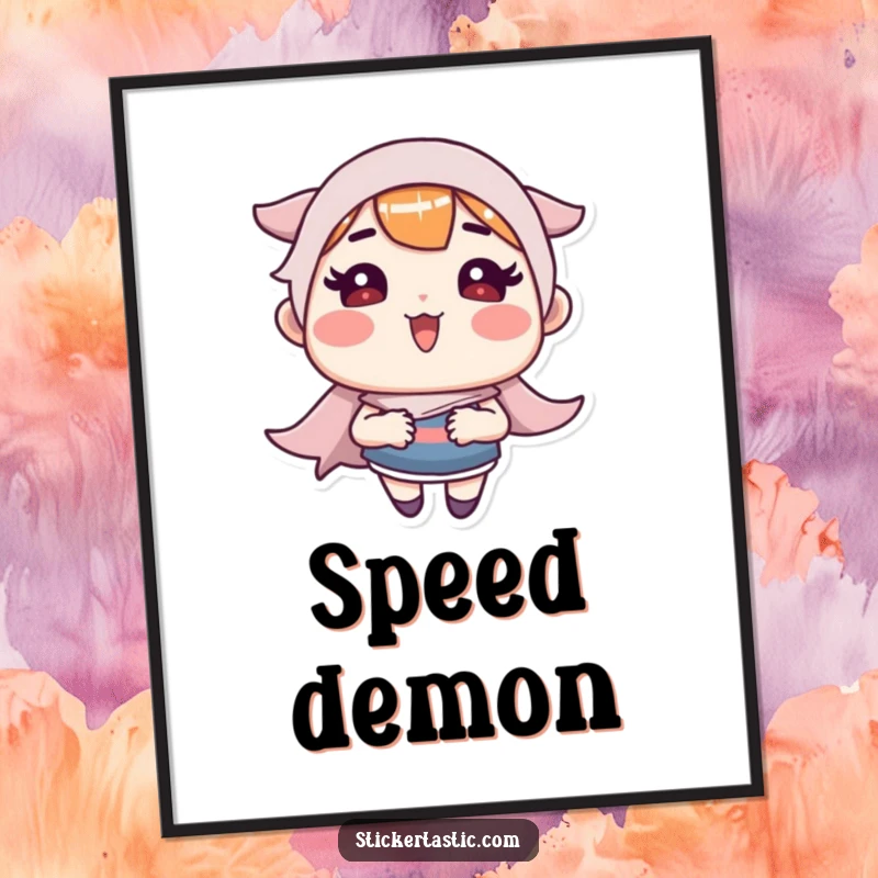 Funny Poster: Rosy-cheeked character making a sticker zoom super fast, expressing pure joy and speed. Perfect funny gift.