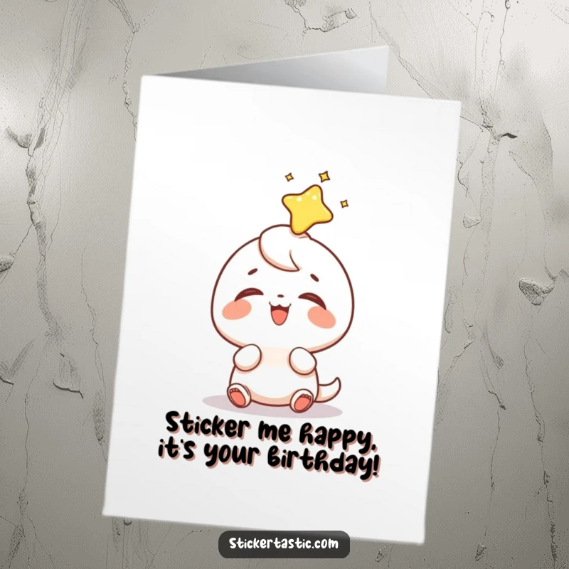 Funny Free Printable Birthday Card featuring a tiny character, laughing hysterically as a shiny sticker lands perfectly on its head.
