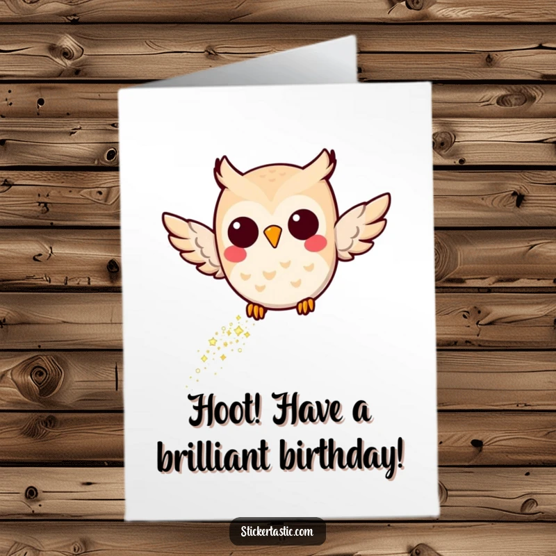 Funny Free Printable Birthday Card: Joyful owl flying with a shimmering glitter trail, spreading birthday cheer.
