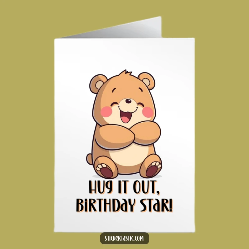 Free Printable Birthday Card: Funny Bear Hug Design - Instant Downloadable Gift