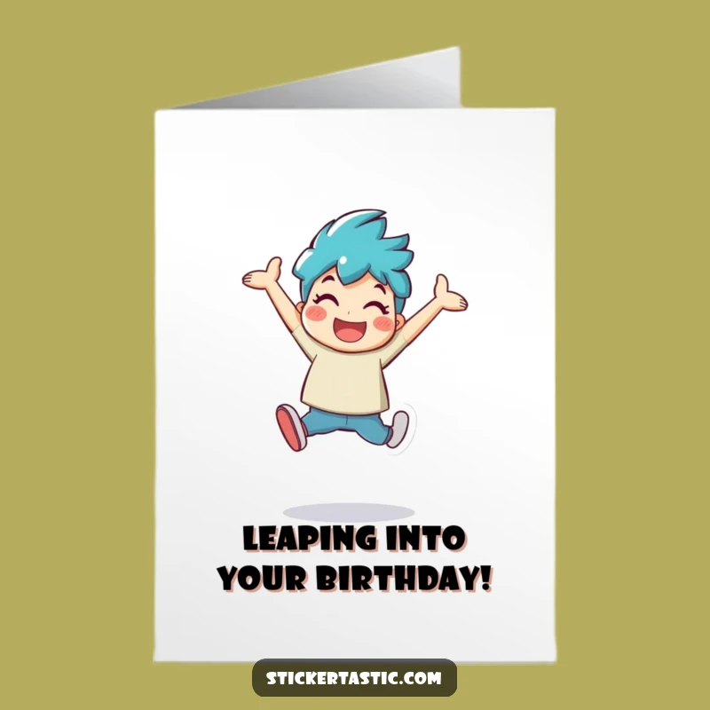 Free Printable Funny Birthday Card: Leaping Sticker Joy - Hilarious Downloadable Gift