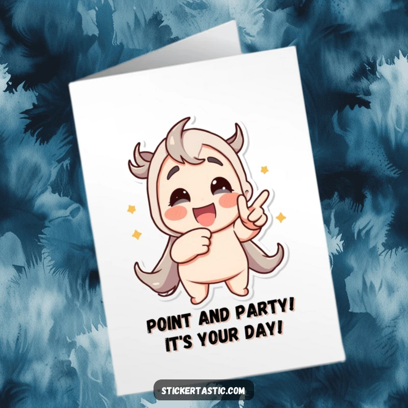 Funny Free Printable Birthday Card: Energetic character pointing at a vibrant, animated sticker, ready to celebrate.