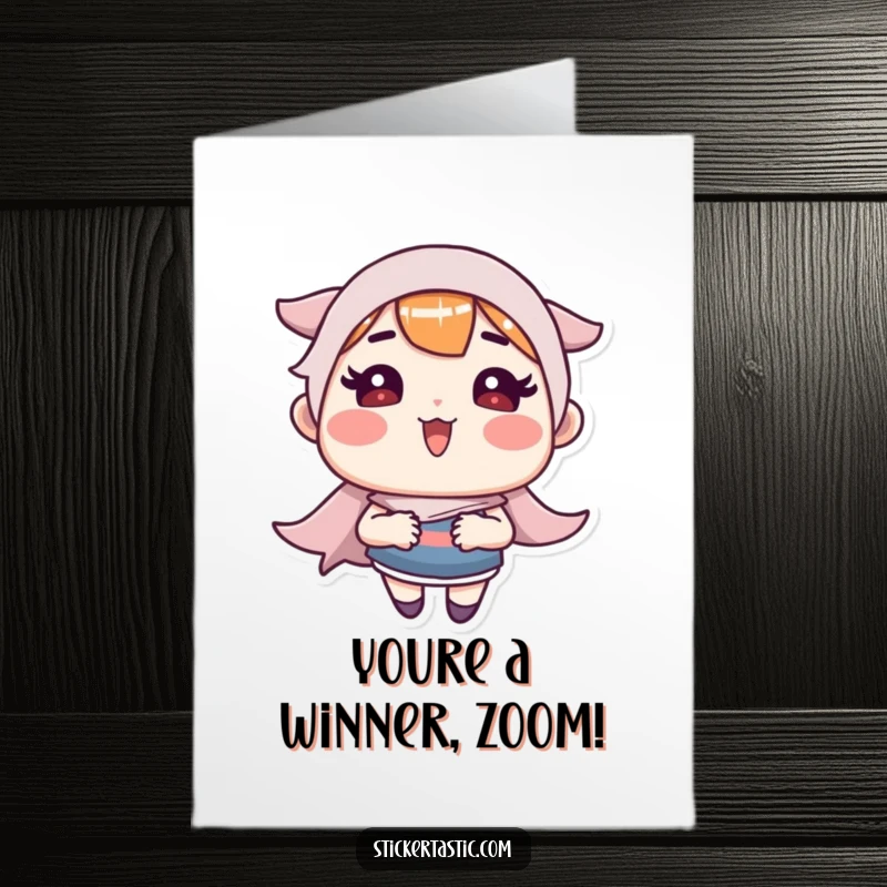 Funny Free Printable Congrats Card: Rosy-cheeked character zips a sticker, celebrating achievements with downloadable silliness.