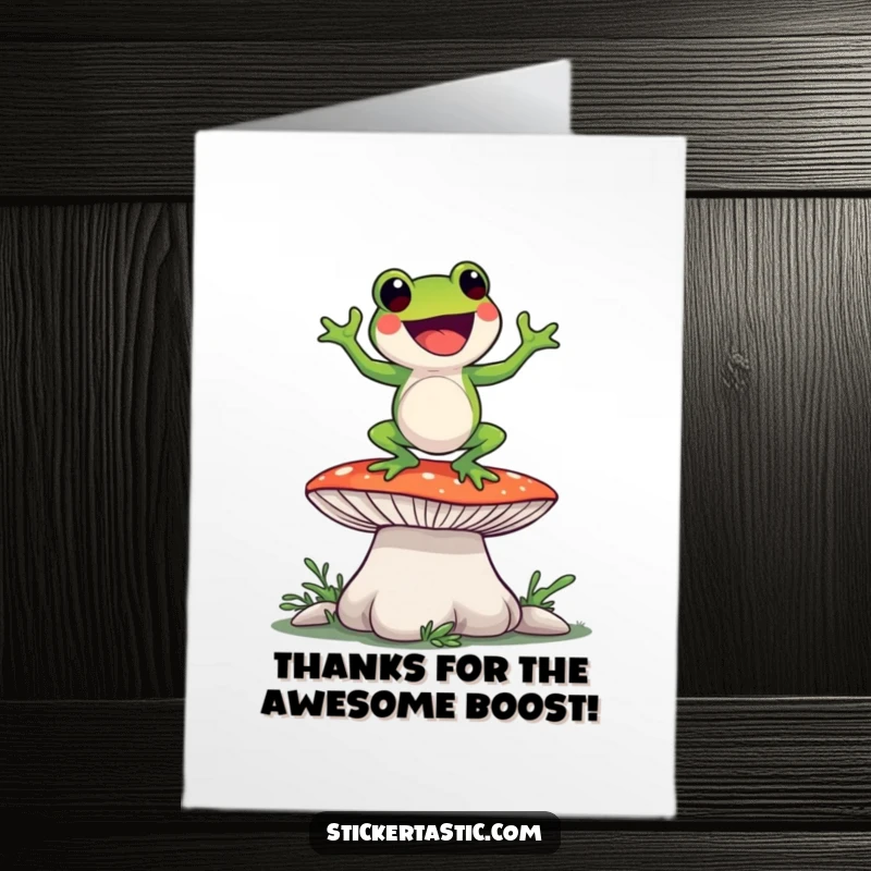 Funny free printable thank you card: A cheerful frog character doing a goofy dance on a large, magical mushroom.