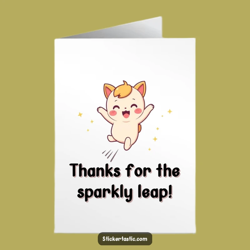 Free Printable Thank You Card: Sparkly Leap, Hilarious Downloadable for Thanks