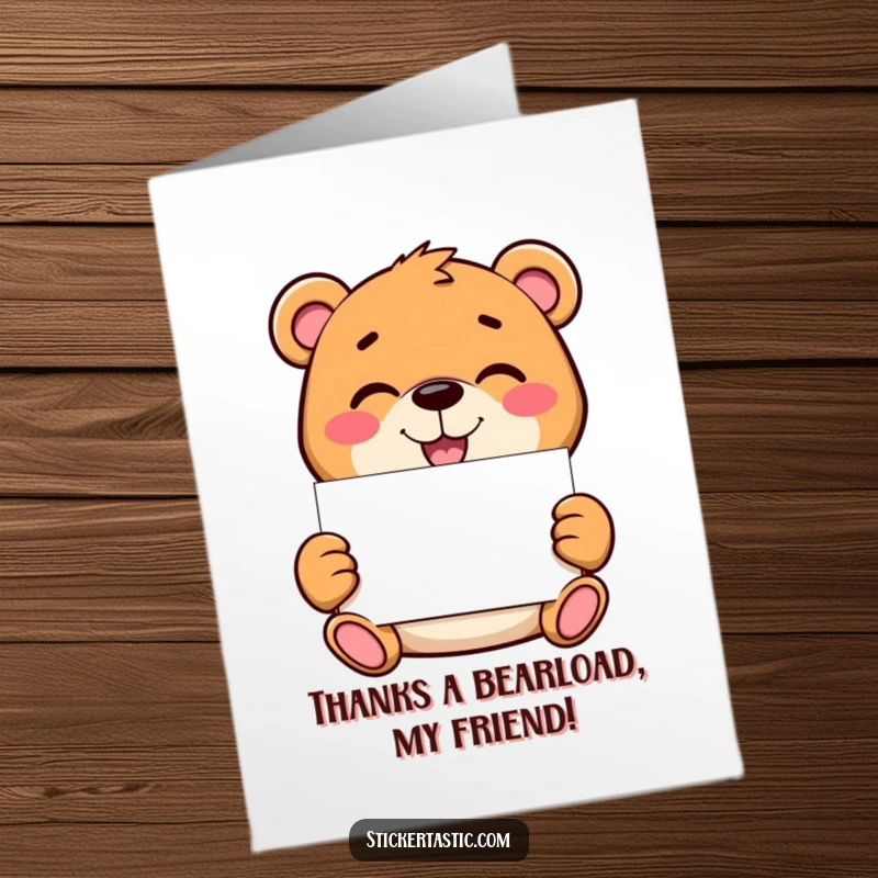 Funny Free Printable Thank You Card: Cartoon bear with a mischievous grin, holding a blank sticker, conveying thanks, downloadable gift.