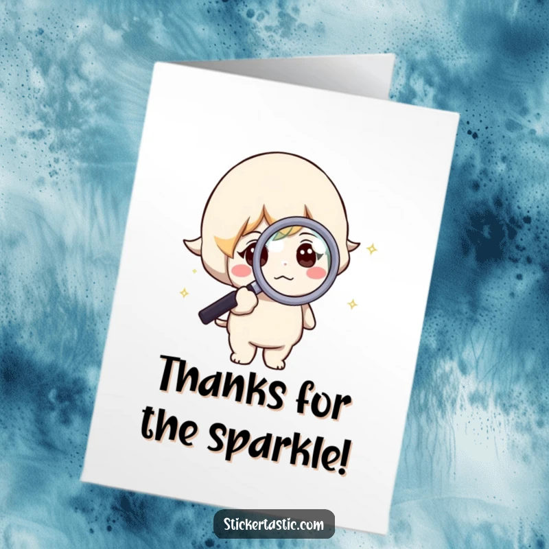 Funny Free Printable Thank You Card: A curious character inspecting a sparkling detail with a magnifying glass.